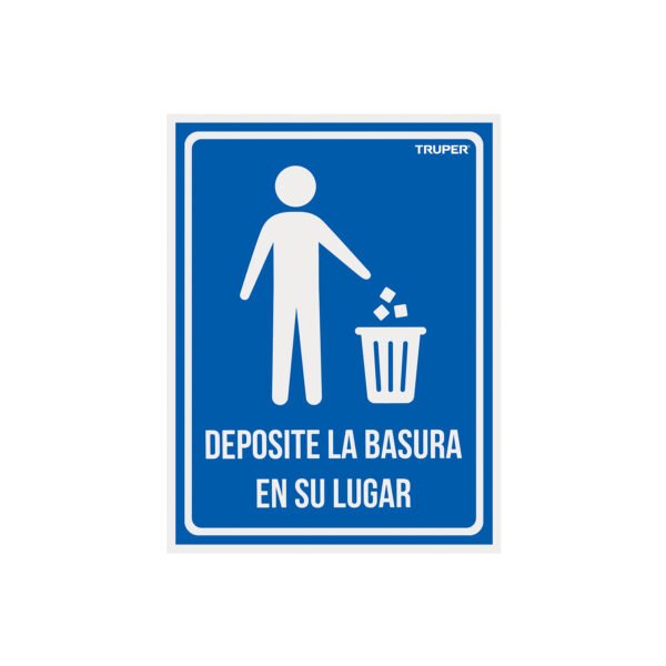 Letrero señalizaciónDEPOSITE LA BASURA EN SU LUGAR21x28cm 18529